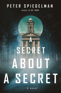 Cover image: A Secret About a Secret 9780307961297