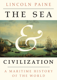 Cover image: The Sea and Civilization 9781101970355