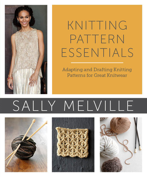 Knitting Pattern Essentials (with Bonus Material): Adapting and Drafting Knitting Patterns for Great Knitwear - FULL INSTANT DOWNLOAD | PDF DOCX EPUB