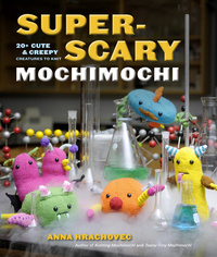 Cover image: Super-Scary Mochimochi 9780307965769