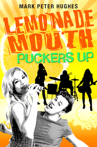 Cover image: Lemonade Mouth Puckers Up 1st edition 9780385737128