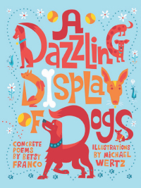 Cover image: A Dazzling Display of Dogs 9781582463438