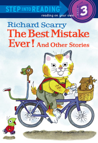 Cover image: Richard Scarry's The Best Mistake Ever! and Other Stories 9780394868165