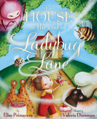 Cover image: The House at the End of Ladybug Lane 9780375855849