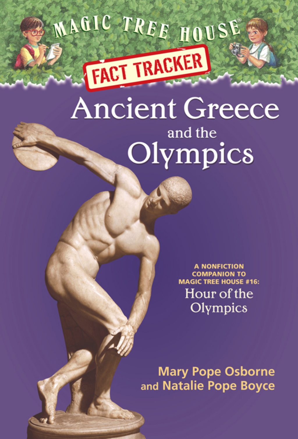 Ancient Greece and the Olympics A Nonfiction Companion to Magic Tree House #16: Hour of the Olympics