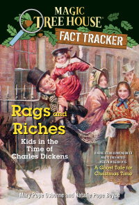 Cover image: Rags and Riches: Kids in the Time of Charles Dickens 9780375860102