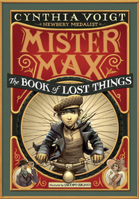 Cover image: Mister Max: The Book of Lost Things 9780307976819
