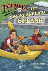 Cover image: Ballpark Mysteries #7: The San Francisco Splash 9780307977793