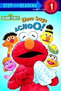 Cover image: Elmo Says Achoo! (Sesame Street) 9780375803116