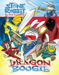 Cover image: Stone Rabbit #7: Dragon Boogie 9780375869129