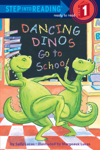 Cover image: Dancing Dinos Go to School 9780375832413