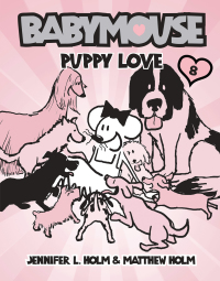 Cover image: Babymouse #8: Puppy Love 9780375839900