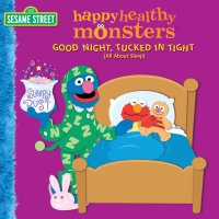 Cover image: Good Night, Tucked in Tight (All About Sleep) (Sesame Street) 9780375835681