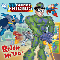Cover image: Riddle Me This! (DC Super Friends) 9780375847479