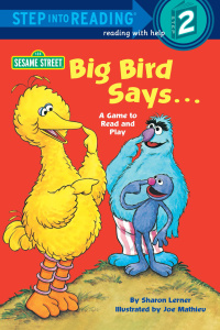 Cover image: Big Bird Says... (Sesame Street) 9780394874999