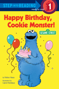 Cover image: Happy Birthday, Cookie Monster (Sesame Street) 9780394881829