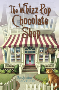 Cover image: The Whizz Pop Chocolate Shop 9780385743013