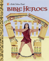 Cover image: Bible Heroes 9780375828164