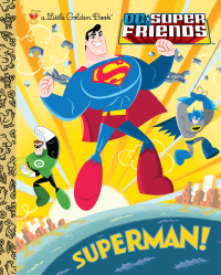 Cover image: Superman! (DC Super Friends) 9780307931955
