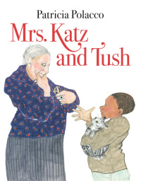 Cover image: Mrs. Katz and Tush 9780440409366