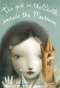 Cover image: The Girl in the Castle Inside the Museum 9780375836060