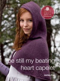 Cover image: Be Still My Beating Heart Capelet