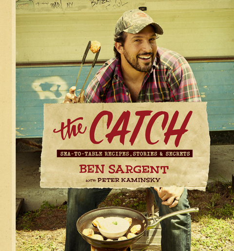 The Catch: Sea-to-Table Recipes, Stories & Secrets: A Cookbook - FULL INSTANT DOWNLOAD | PDF DOCX EPUB