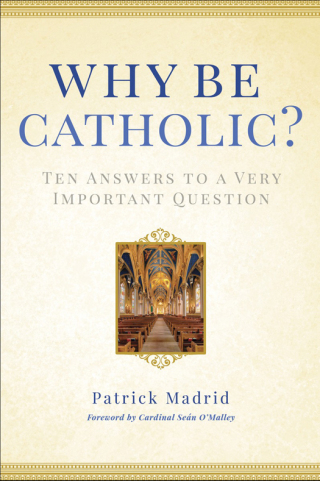 Cover image: Why Be Catholic? 9780307986436