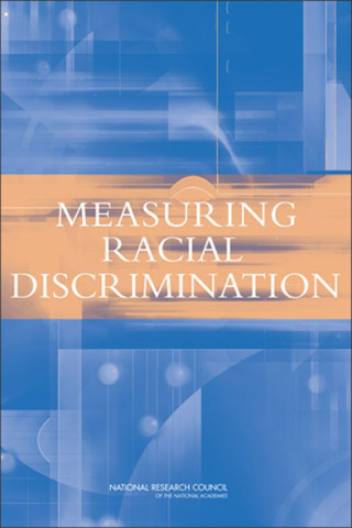 Imagen de portada: Measuring Racial Discrimination 9780309091268