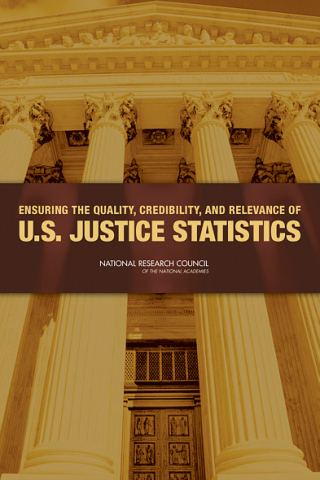 Imagen de portada: Ensuring the Quality, Credibility, and Relevance of U.S. Justice Statistics 9780309139106