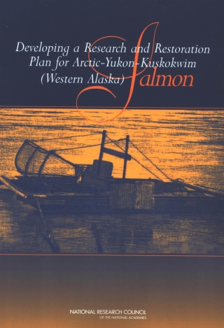 Imagen de portada: Developing a Research and Restoration Plan for Arctic-Yukon-Kuskokwim (Western Alaska) Salmon 9780309093002