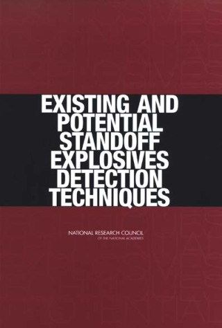 Cover image: Existing and Potential Standoff Explosives Detection Techniques 9780309091305