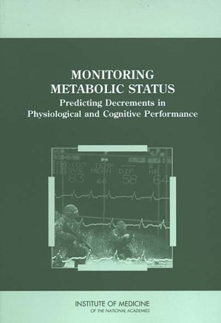 Cover image: Monitoring Metabolic Status 9780309091596