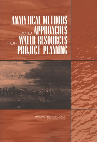 Cover image: Analytical Methods and Approaches for Water Resources Project Planning 9780309091824