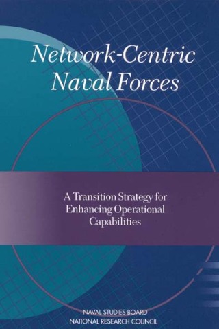 Cover image: Network-Centric Naval Forces 9780309069250