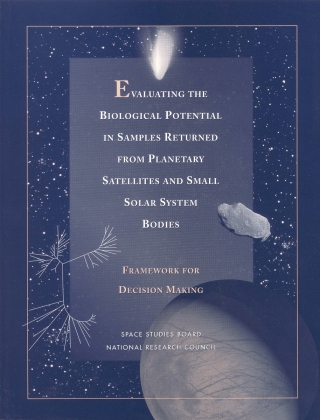 Cover image: Evaluating the Biological Potential in Samples Returned from Planetary Satellites and Small Solar System Bodies 9780309061360