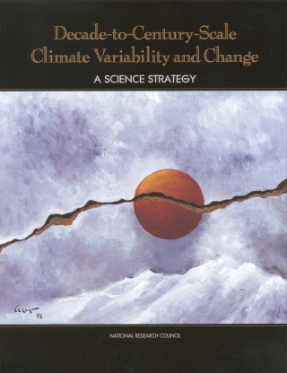 صورة الغلاف: Decade-to-Century-Scale Climate Variability and Change 9780309060981