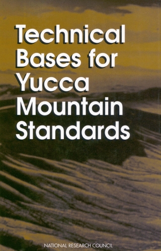 Cover image: Technical Bases for Yucca Mountain Standards 9780309052894