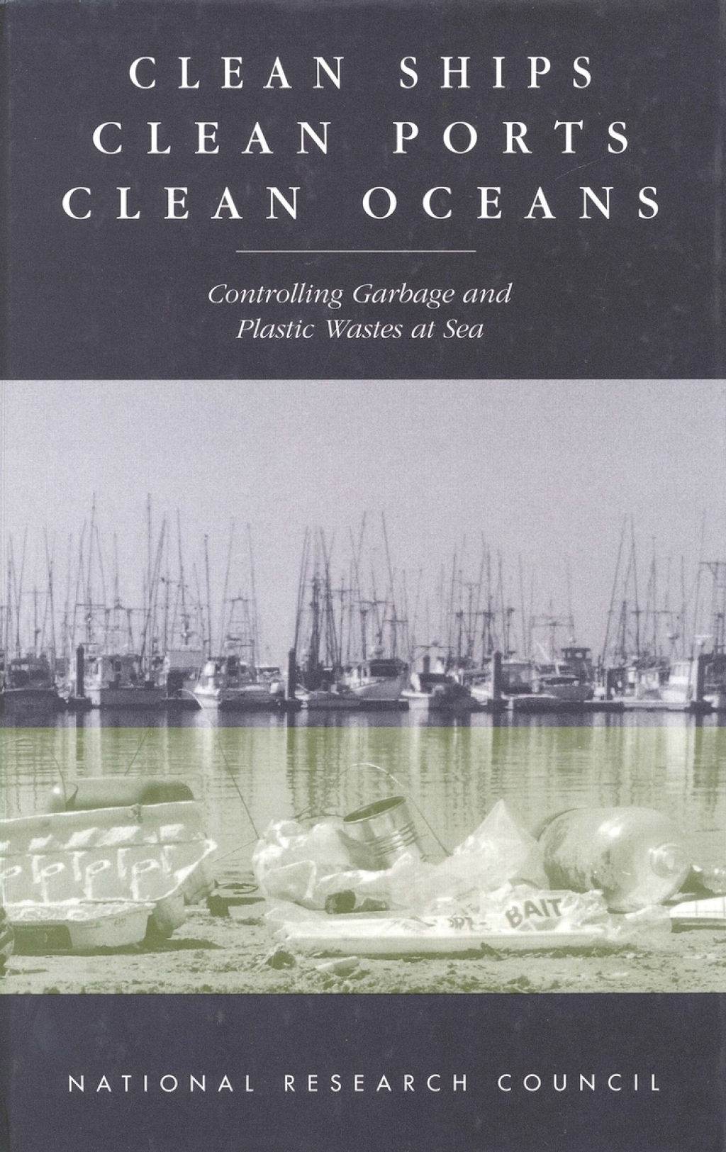 Clean Ships  Clean Ports  Clean Oceans eBook