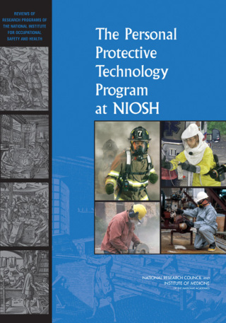 Cover image: The Personal Protective Technology Program at NIOSH 9780309120180