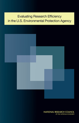 Imagen de portada: Evaluating Research Efficiency in the U.S. Environmental Protection Agency 9780309116848