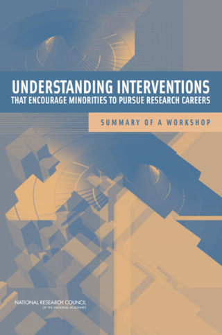 Imagen de portada: Understanding Interventions That Encourage Minorities to Pursue Research Careers 9780309112260