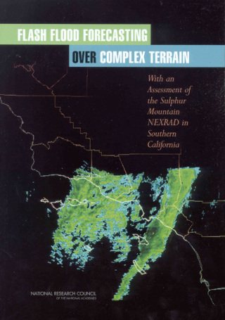 Cover image: Flash Flood Forecasting Over Complex Terrain 9780309093163