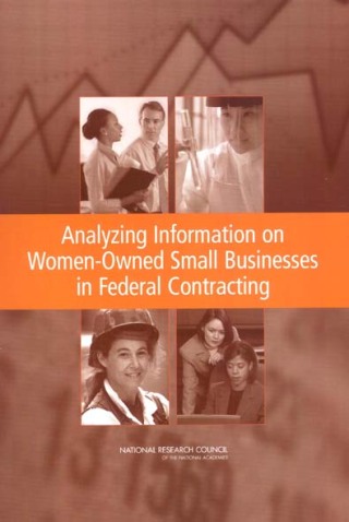 Imagen de portada: Analyzing Information on Women-Owned Small Businesses in Federal Contracting 9780309096119