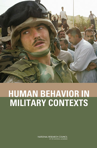Cover image: Human Behavior in Military Contexts 9780309112307