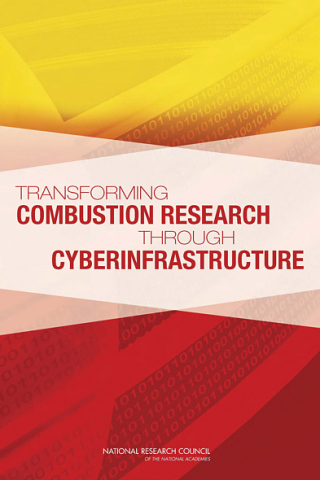 Imagen de portada: Transforming Combustion Research through Cyberinfrastructure 9780309163873