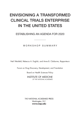 Imagen de portada: Envisioning a Transformed Clinical Trials Enterprise in the United States 9780309253154