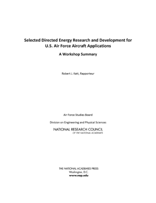 Cover image: Selected Directed Energy Research and Development for U.S. Air Force Aircraft Applications 9780309292610