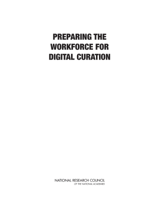 Imagen de portada: Preparing the Workforce for Digital Curation 9780309296946
