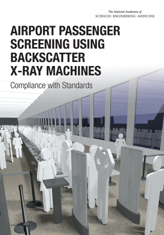 Cover image: Airport Passenger Screening Using Backscatter X-Ray Machines 9780309371339